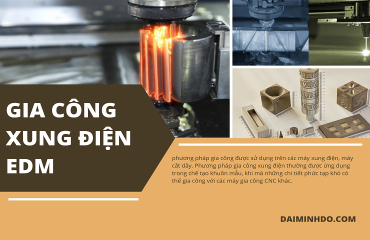 Gia công xung điện EDM